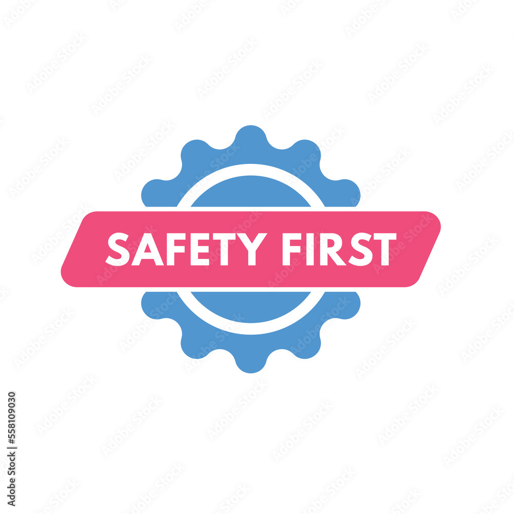 safety first text Button. safety first Sign Icon Label Sticker Web Buttons
safety first text Button. safety first Sign Icon Label Sticker Web Buttons