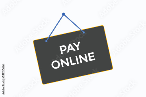 pay online button vectors.sign label speech bubble pay online 