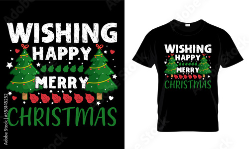 WISHING HAPPY MERRY CHRISTMAS.....T-SHIRT DESIGN TEMPLATE.