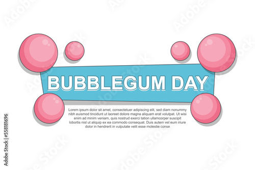 Bubblegum Day background. Design with isolated background.