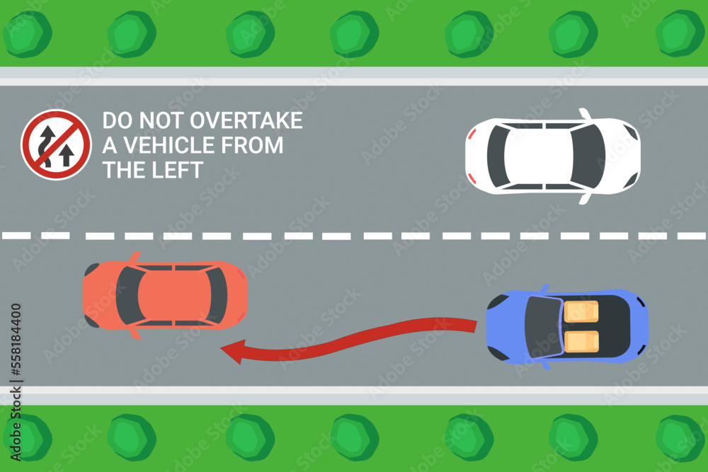 Safety car driving rules and tips Do not overtake a vehicle from the
