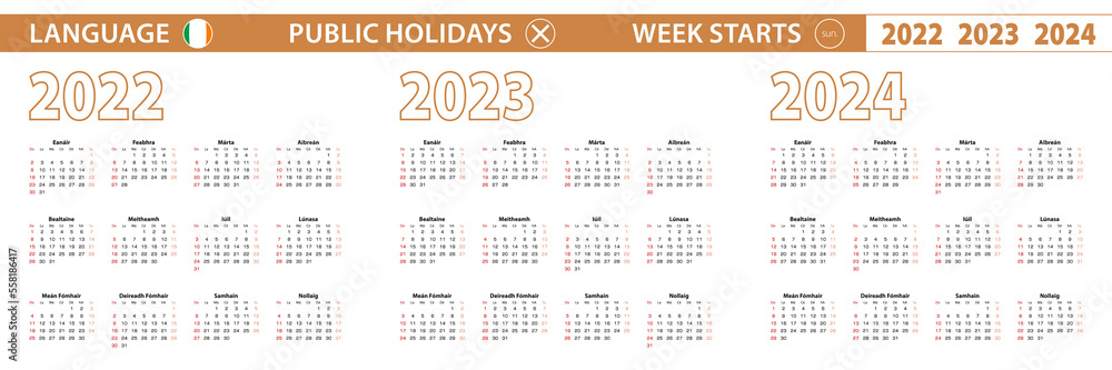 2022, 2023, 2024 year vector calendar in Irish language, week starts on Sunday.