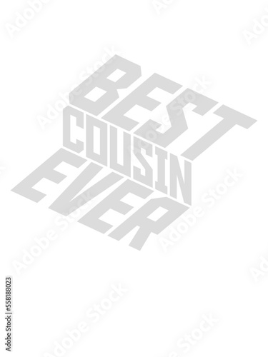 best cousin ever Zitat 
