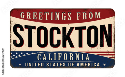 Greetings from Stockton vintage rusty metal sign