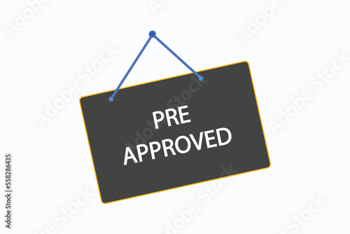 pre approved button vectors.sign label speech bubble pre approved 