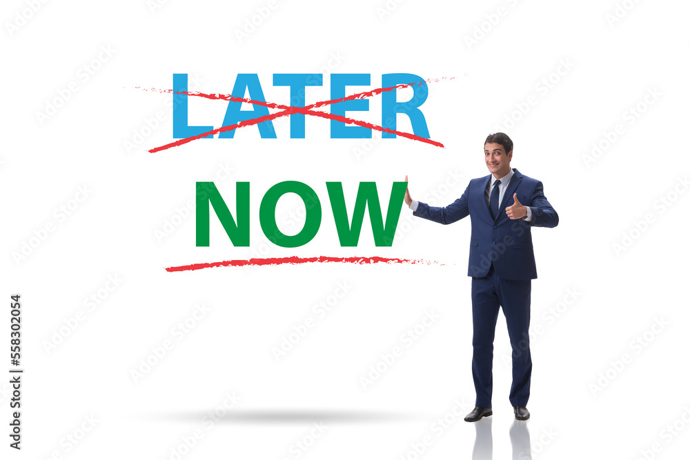 Concept of procrastination with now or later Concept of procrastination with now or later