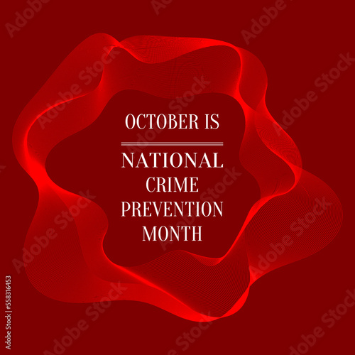 National Crime Prevention Month. Suitable for greeting card poster and banner