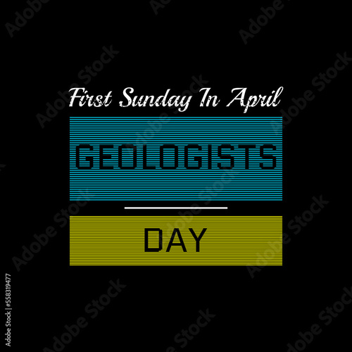 Geologists Day Vector Illustration. Suitable for greeting card poster and banner