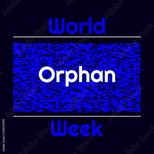 World Orphan Week Vector Illustration. Suitable for greeting card poster and banner