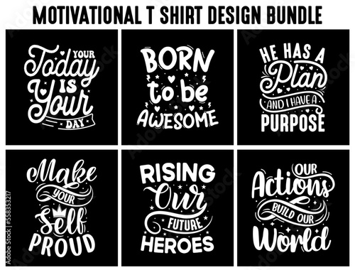 Motivational t shirt design bundle, Inspirational t shirt quote bundle, lettering t shirt design