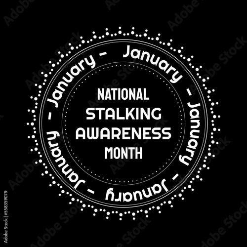 Vector illustration on the theme of National Stalking awareness month observed each year during January.