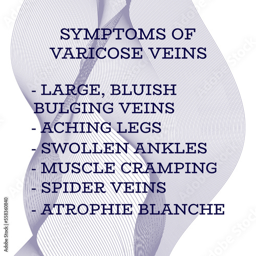 symptoms of Varicose veins.  Vector illustration for medical journal or brochure. 