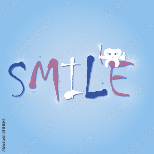 Card or poster with word smile and small cartoon tooth for child stomatologist or stomatology