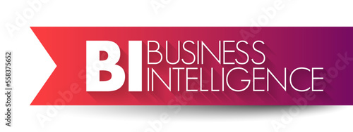 BI Business Intelligence - strategies and technologies used by enterprises for the data analysis and management of business information, acronym text concept background