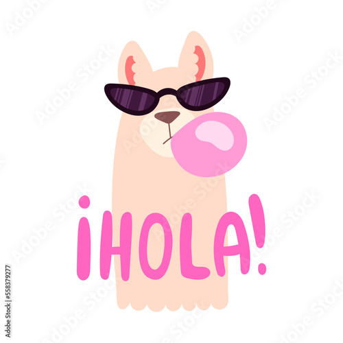 Cool cartoon style llama in sunglasses inflates a bubble of pink gum with hola sign