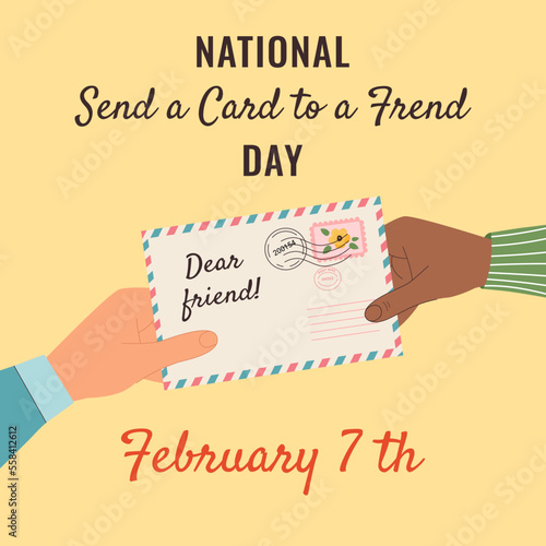 Two hands hold an envelope. Postcard National Send A Card To A Friend Day February 7th. Letter to a friend. Vector illustration
