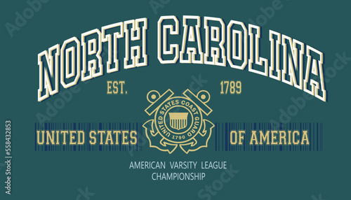 Vintage retro varsity north carolina state slogan print with college emblem for graphic tee t shirt or sweatshirt - Vector
