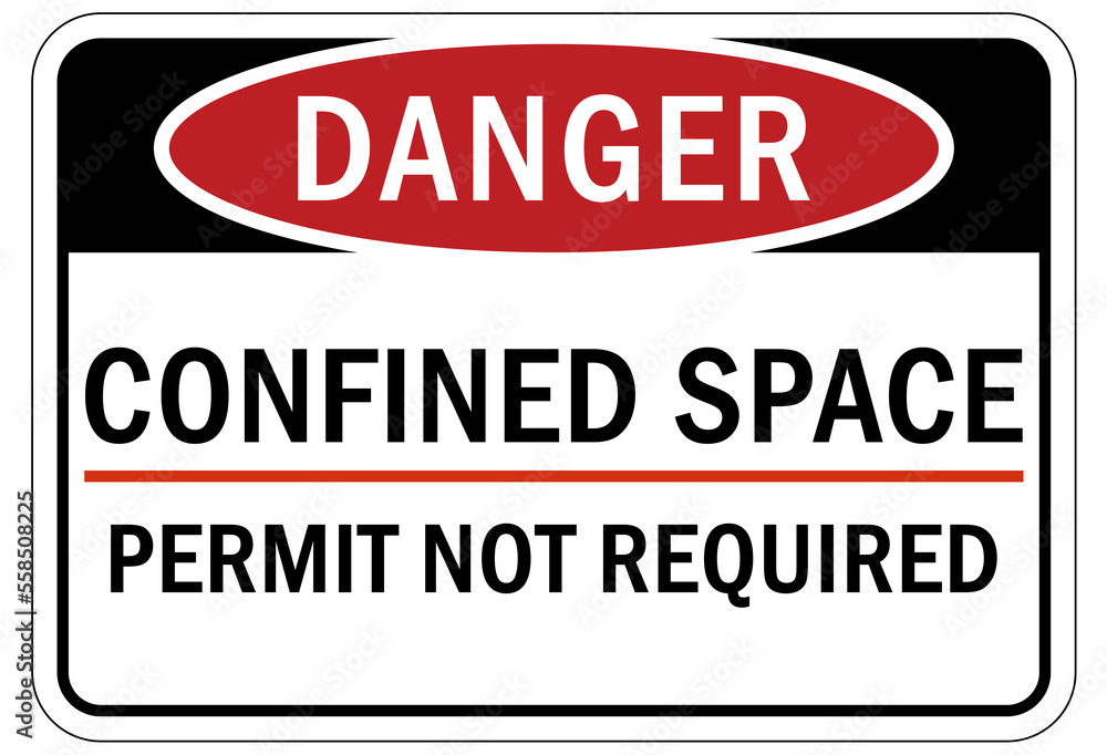 Confined space sign and labels permit not required Confined space sign and labels permit not required