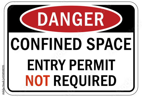 Confined space sign and labels entry permit not required