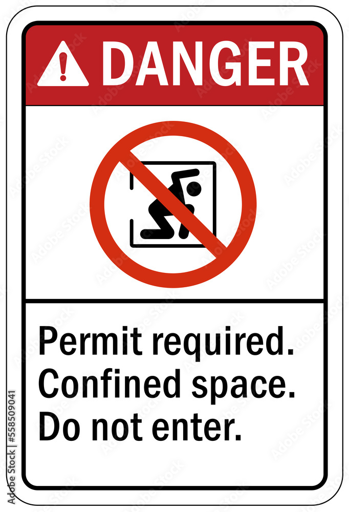Fototapeta premium Confined space sign and labels permit required do not enter
