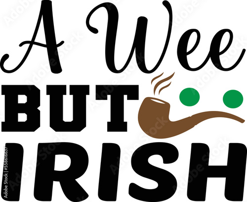 a wee but irish