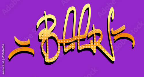 Beer tag lettering graffiti style. Trendy  bright vector calligraphy street style. Inscription isolated on background.