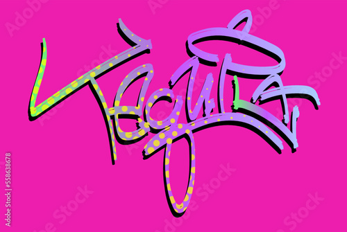 Tequila tag lettering graffiti style. Trendy  bright vector calligraphy street style. Inscription isolated on background.