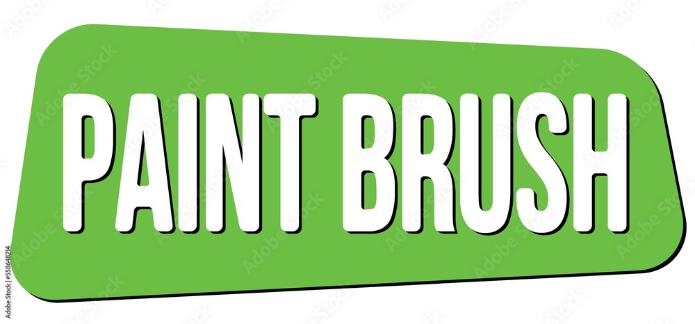 PAINT BRUSH text on green trapeze stamp sign. PAINT BRUSH text on green trapeze stamp sign.