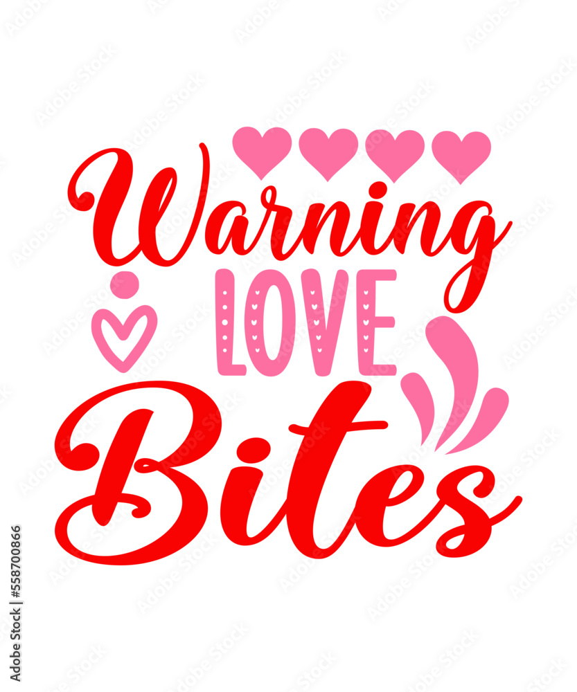 Warning Love Bites SVG Designs