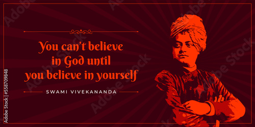 "You can’t believe in God until you believe in yourself." Quote template design from Swami Vivekanand. Wallpaper, quotes, graphic, illustration, layout, drawing, sketch. Indian Hindu Monk, philosopher
