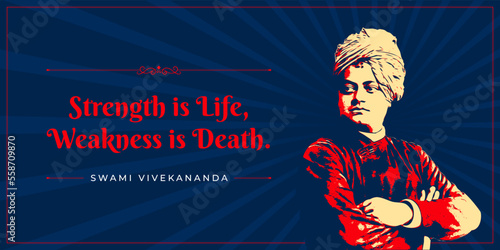 "Strength is Life, Weakness is Death." Quote template design from Swami Vivekananda, the great Indian freedom fighter and philosopher. Wallpaper, quotes, graphic, illustration, layout, drawing, sketch