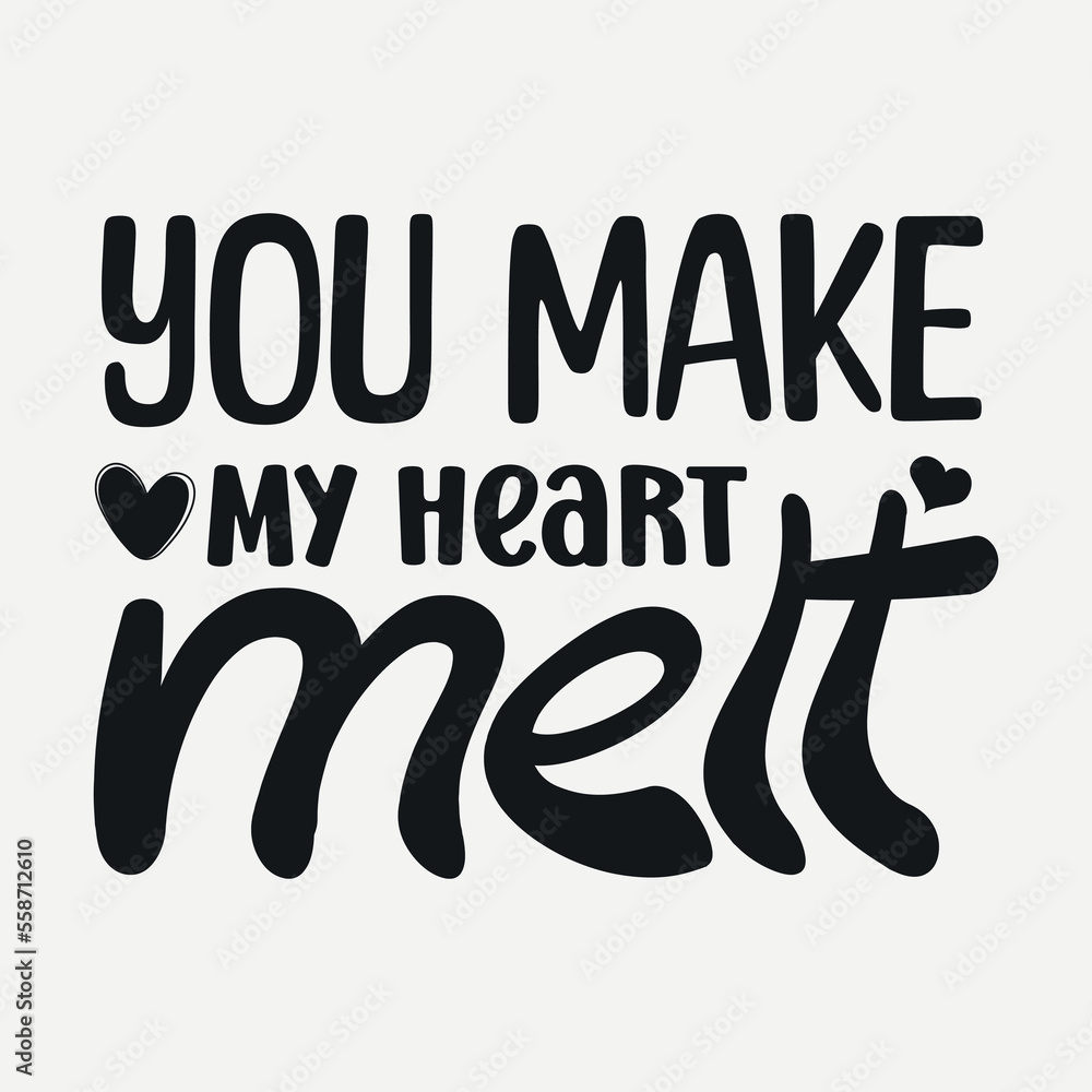 Fototapeta premium Valentine quotes. Valentine's Day svg, Valentine's Day svg design for tshirt