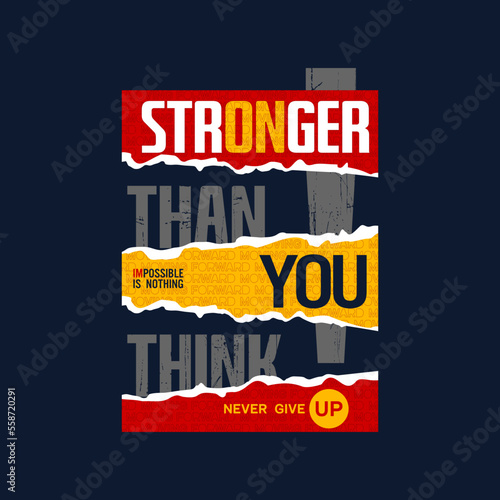 stronger  typography t shirt and apparel design	