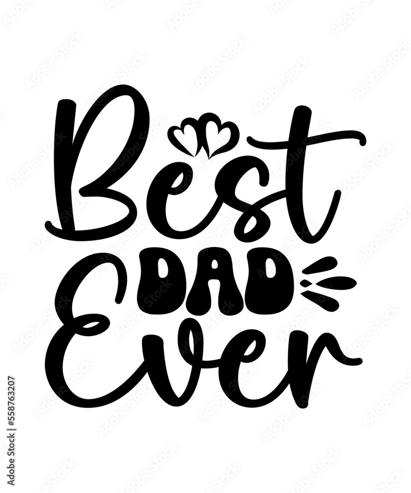 Happy Father's Day Svg Bundle, Dad Svg Bundle, Funny Dad Shirt Design 2022 Best Dad Ever, Daddy svg, Father, Papa svg, Husband, Bear Family,Father's Day Svg Bundle, Dad Svg Bundle, Father Svg, Dad Quo Happy Father's Day Svg Bundle, Dad Svg Bundle, Funny Dad Shirt Design 2022 Best Dad Ever, Daddy svg, Father, Papa svg, Husband, Bear Family,Father's Day Svg Bundle, Dad Svg Bundle, Father Svg, Dad Quo