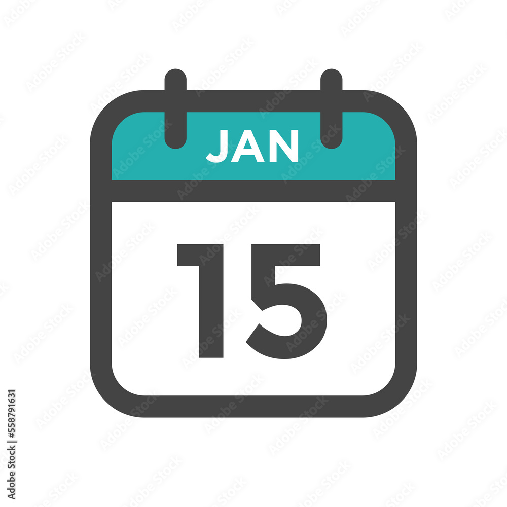January 15 Calendar Day or Calender Date for Deadlines or Appointment January 15 Calendar Day or Calender Date for Deadlines or Appointment