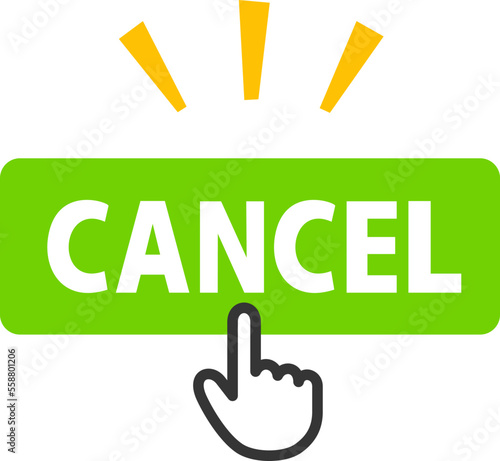 CANCELと書かれたボタンを押す指型カーソル