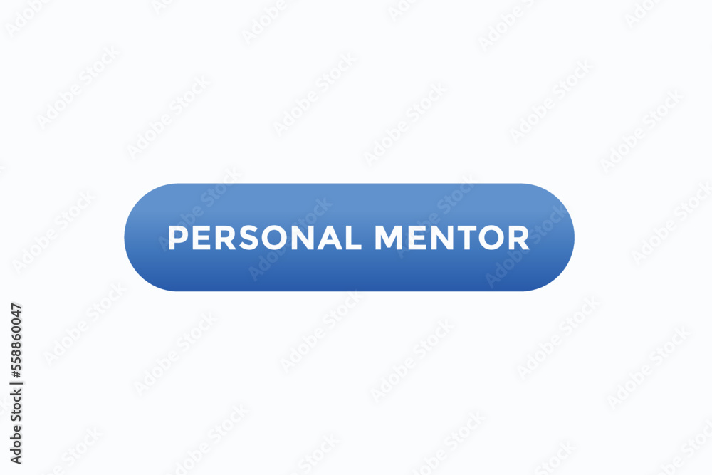 personal mentor button vectors.sign label speech bubble personal mentor
personal mentor button vectors.sign label speech bubble personal mentor