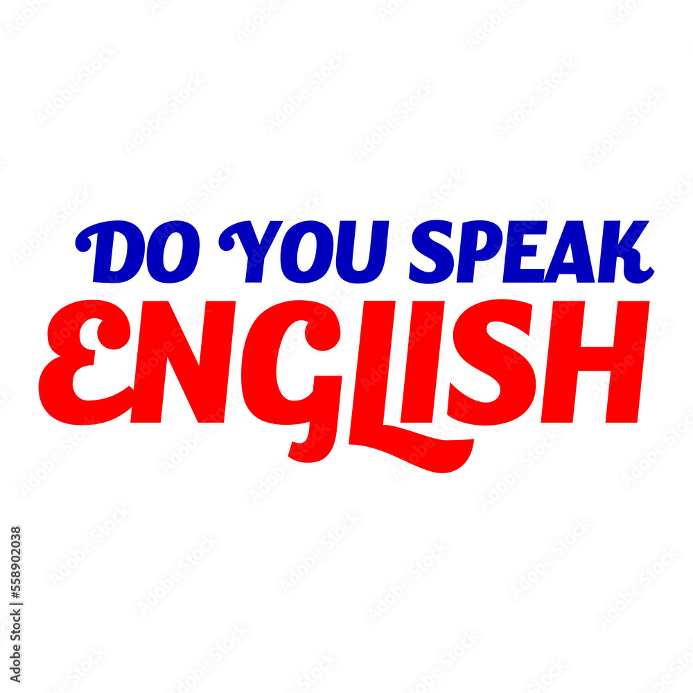 Do you speak English lettering on Transparent Background