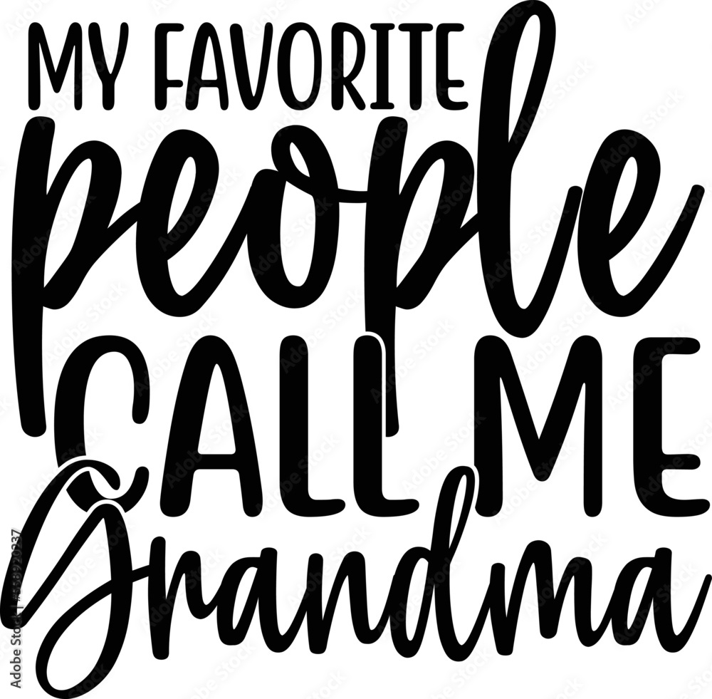 Womens My Favorite People Call Me Grandma Womens My Favorite People Call Me Grandma