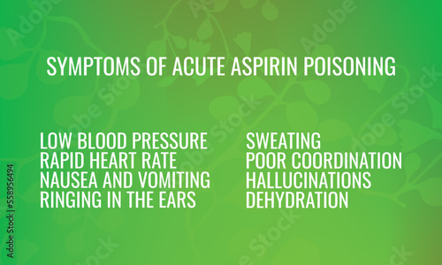 symptoms of acute aspirin poisoning. Vector illustration for medical journal or brochure.