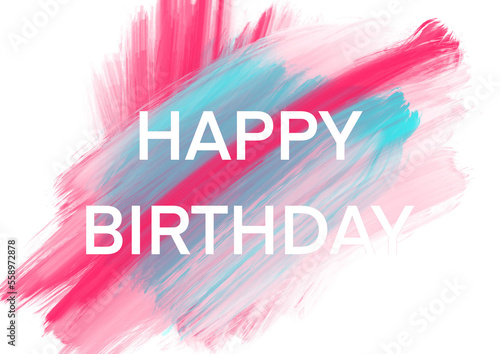 Photography Happy birthday text on oil paint background