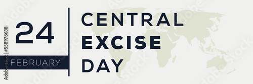 Central Excise Day, held on 24 February.