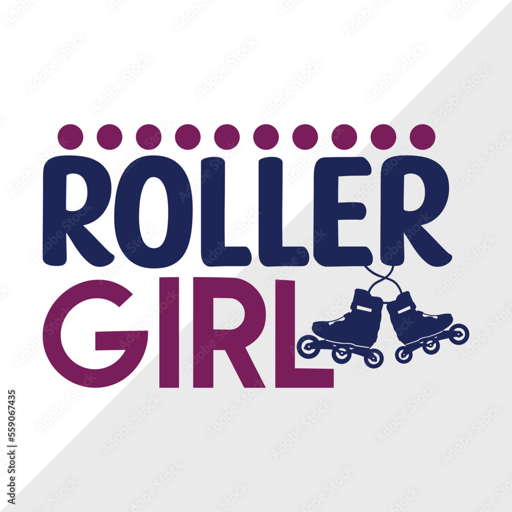 Roller Girl SVG Cut File, Roller Derby svg, Roller Skates Svg, Skate