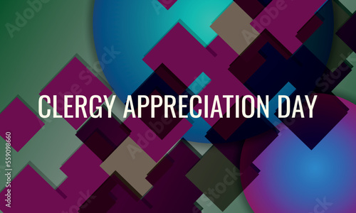 Clergy Appreciation Day . Design suitable for greeting card poster and banner