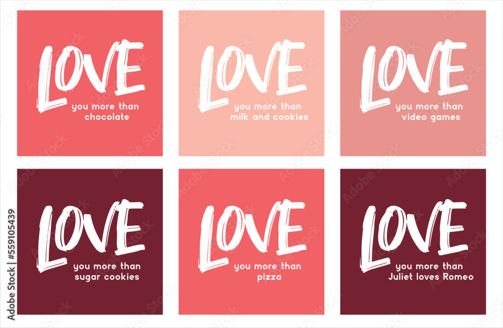 Love you more than - Valentine's day concept poster. Vector illustration. Happy Valentines Day greeting card