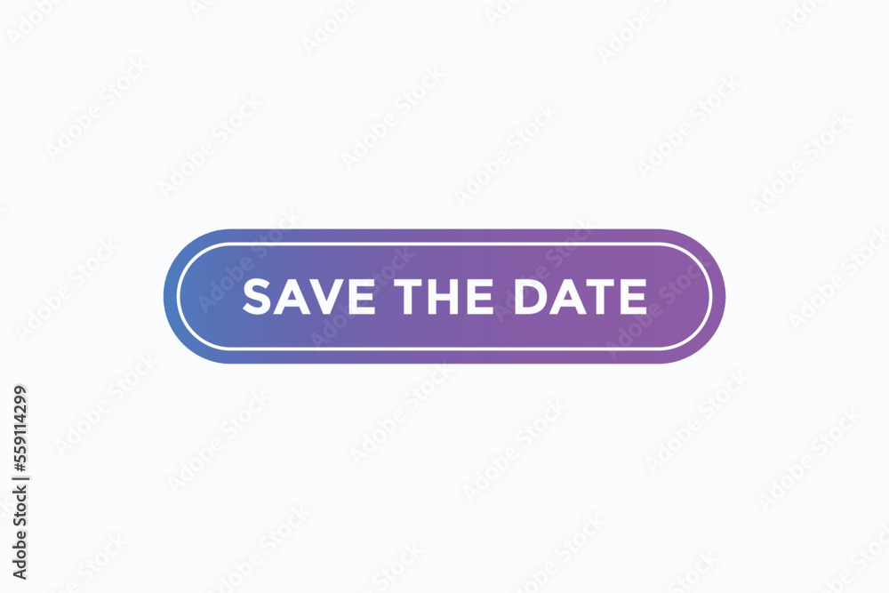 save the date button vectors.sign label speech bubble save the date
save the date button vectors.sign label speech bubble save the date