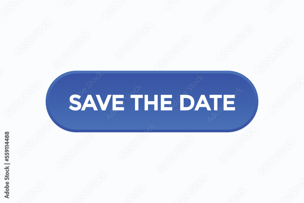 save the date button vectors.sign label speech bubble save the date
save the date button vectors.sign label speech bubble save the date