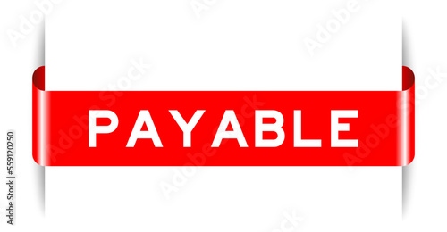 Red color inserted label banner with word payable on white background