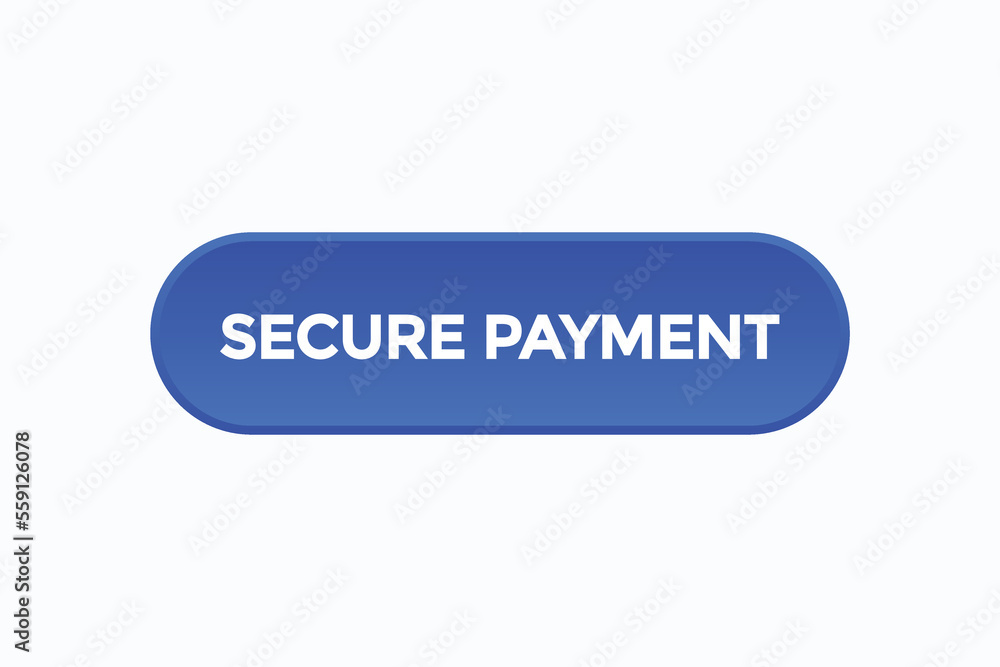 secure payment button vectors.sign label speech bubble secure payment
secure payment button vectors.sign label speech bubble secure payment