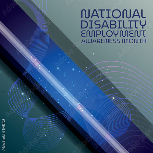 National Disability Employment Awareness Month. Design suitable for greeting card poster and banner